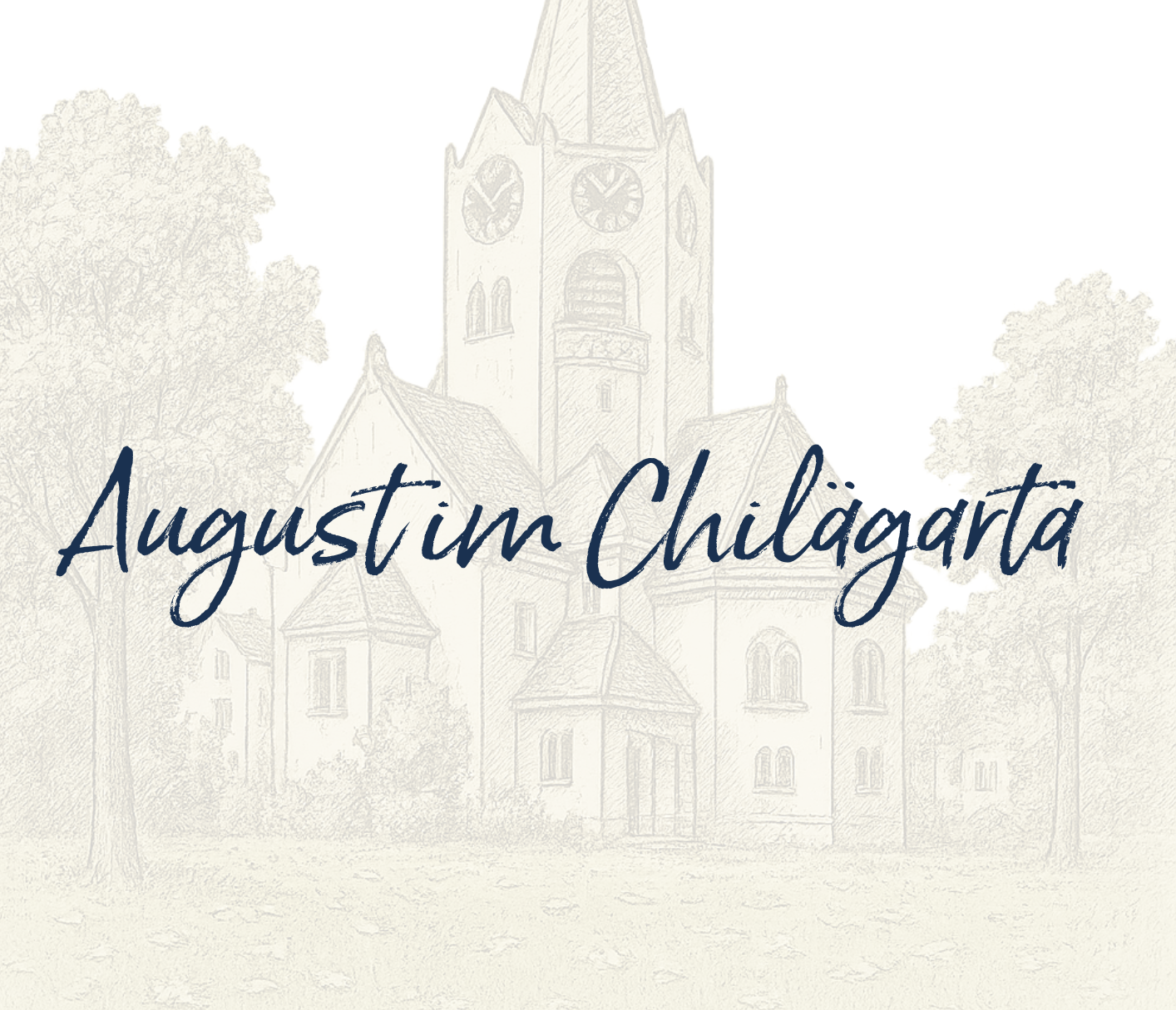 August Im Chilägartä Bild Homepage 2